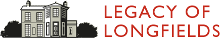 Legacy of Longfields